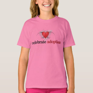Celebrate Adoption Girls Baby Doll Fitted Shirt