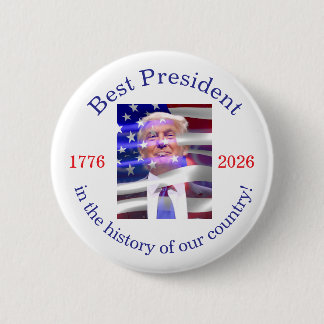 Celebrate America 250 and President Trump #22 Button