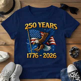 Celebrate America’s 250th Anniversary USA 250  T-Shirt