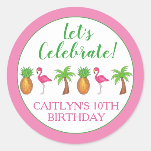 Celebrate Birthday Flamingo Palm Tree Pineapple Classic Round Sticker