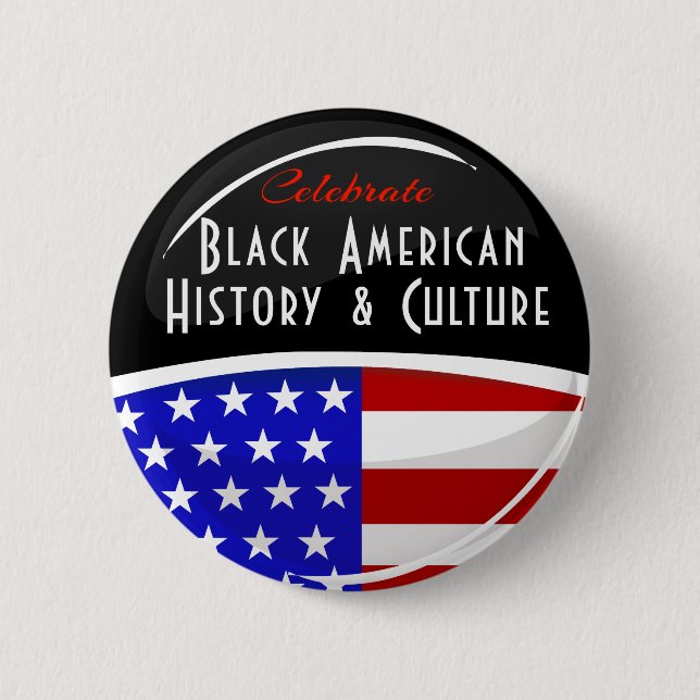 Celebrate Black American History Glossy Emblem Pinback Button (Front)