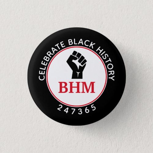 Celebrate Black History 247365 MONOGRAM Black Button
