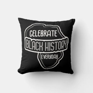 Celebrate BLACK History Everyday on Black Throw Pillow