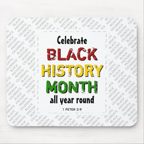 Celebrate Black History Month BHM Scripture White Mouse Pad