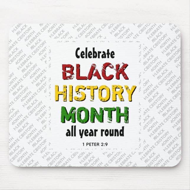 Celebrate Black History Month BHM Scripture White Mouse Pad (Front)