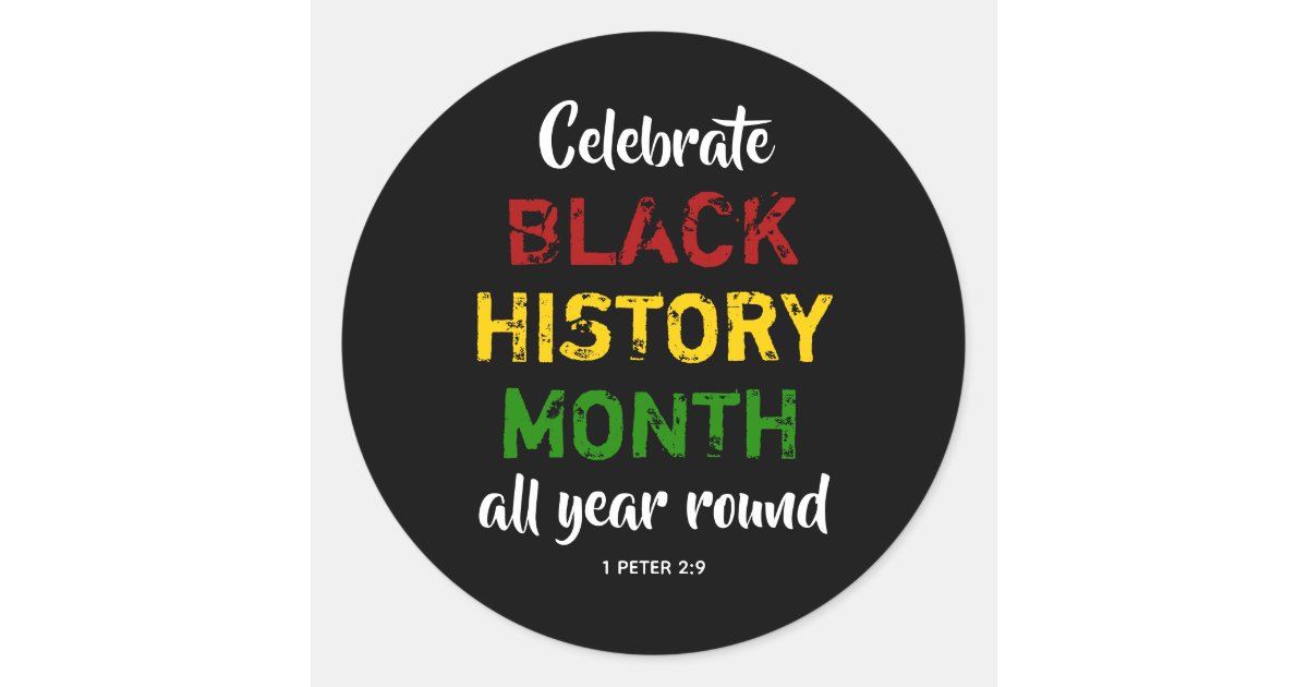 Celebrate Black History Month Bible Christian Classic Round Sticker