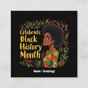 Celebrate Black History Month Honor Afro American Square Business Card