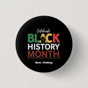 Celebrate Black History Month Honoring African Button