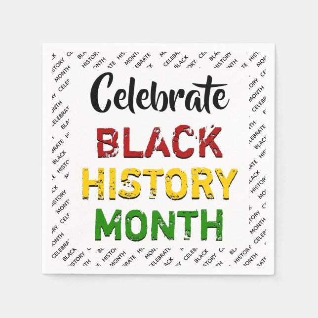 Celebrate Black History Month Paper Napkins (Front)