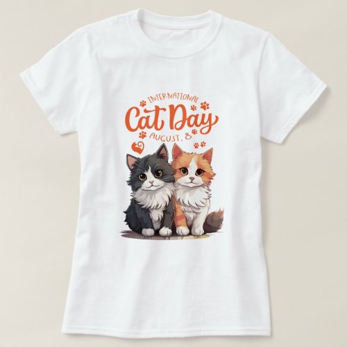Celebrate Cat Day in purr T_Shirt