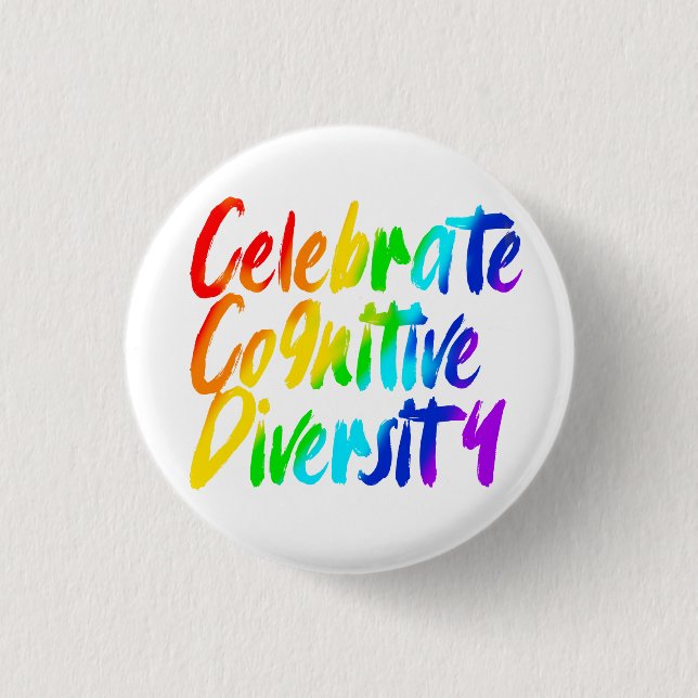 Celebrate Cognitive Diversity | Rainbow Typography Button (Front)