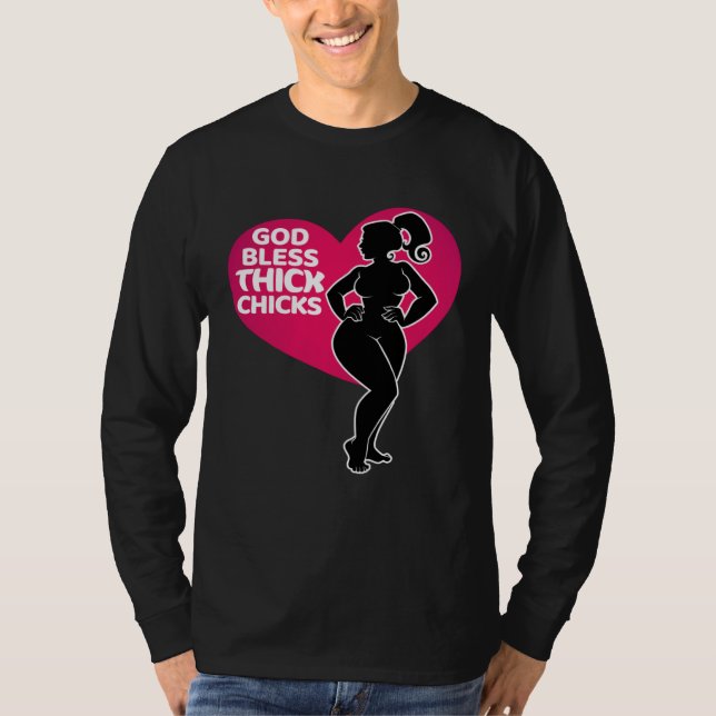 Celebrate Curves with Our God Bless Thick Chicks T-Shirt (Front)