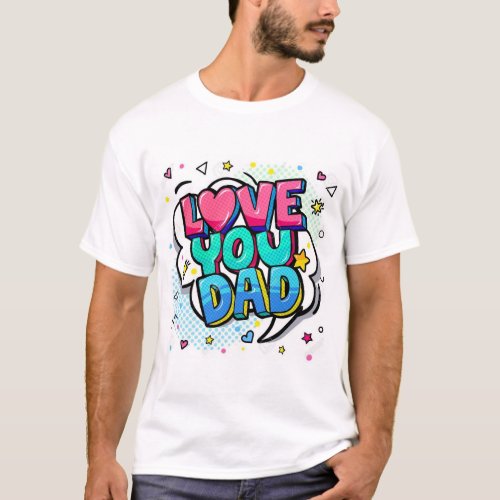 CELEBRATE DAD WITH STYLE T_Shirt