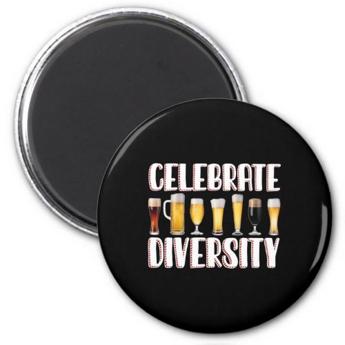 Celebrate Diversity Craft Beer Drinking Magnet