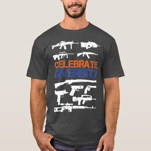 Celebrate Diversity Different Gun   Gun Lovers T_Shirt