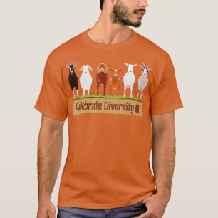 Celebrate Diversity Pet Funny Goats s for Goat Lov T-Shirt