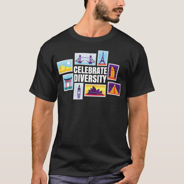 Celebrate Diversity  Philatelist Gifts for Stamp C T-Shirt (Front)
