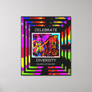 Celebrate Diversity Quote Canvas Print