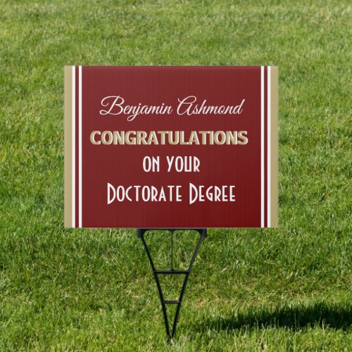 Celebrate Doctorate Degree Graduation yard sign