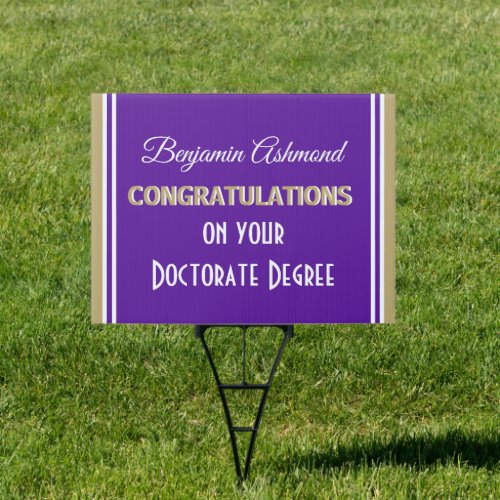 Celebrate Doctorate Degree Graduation yard sign