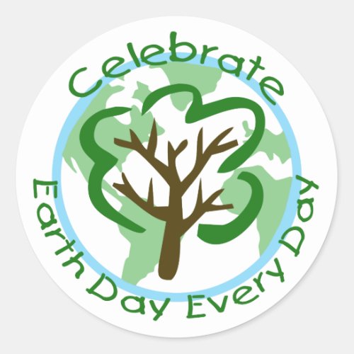 Celebrate Earth Day Every Day Design Classic Round Sticker