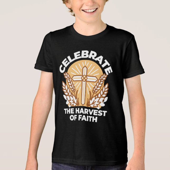 Celebrate Faith with Harvest – Inspirational Art Tri-Blend Shirt (Front)
