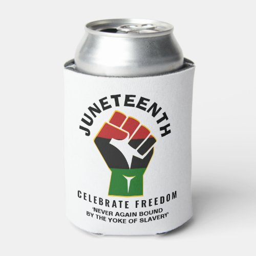Celebrate Freedom JUNETEENTH Can Cooler