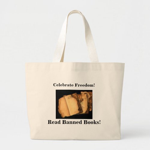 Celebrate Freedom Read Banned Books Large Tote Bag