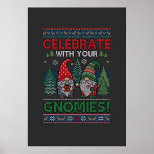 Celebrate Gnomies Christmas Gnomes Trees Reindeer Poster