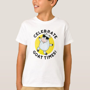 Celebrate Goat Times Positive Animal Pun T-Shirt