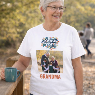 Celebrate Grandma Happy Birthday Photo Keepsake T-Shirt
