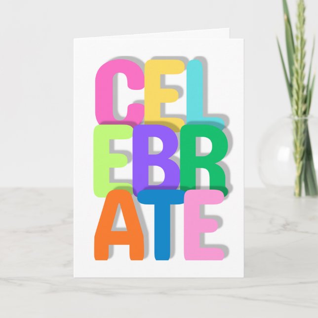 Celebrate Greeting Card (All Occasions) (Front)