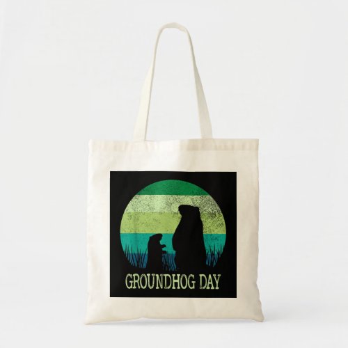 Celebrate Groundhog Day Whistlepig Animal Groundho Tote Bag