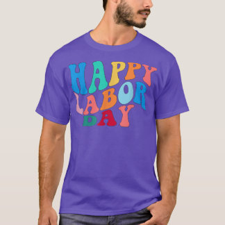 Celebrate Happy Union Labor Day  Worker & Employee T-Shirt