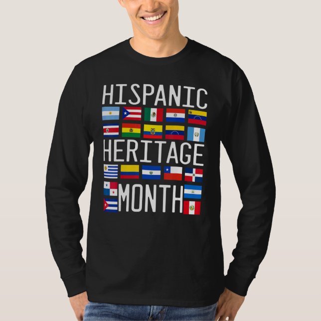 Celebrate Hispanic Heritage Month Latino Countries T-Shirt (Front)