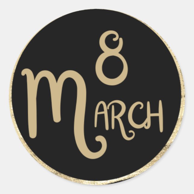 Celebrate international women's day 8th March 2025 Classic Round Sticker (Front)