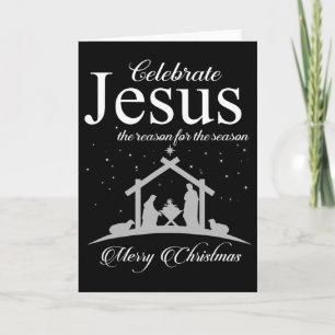 Celebrate Jesus Is The Reason For The Season Chris Card