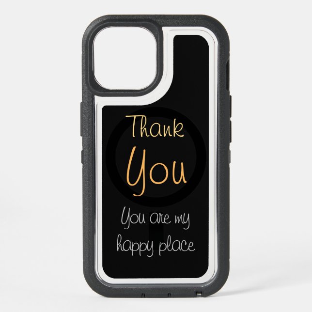 Celebrate Joy and Gratitude You are my Happy Place iPhone 15 Case (Back)
