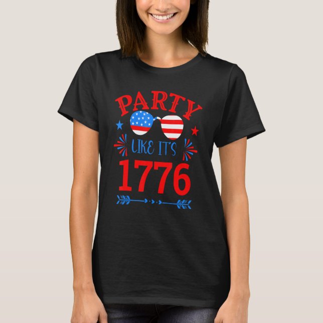 Celebrate July 4th And 1776 Independence Day Fun D T-Shirt (Front)