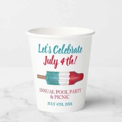 Celebrate July 4th Red White Blue Rocket Pop Paper Cups