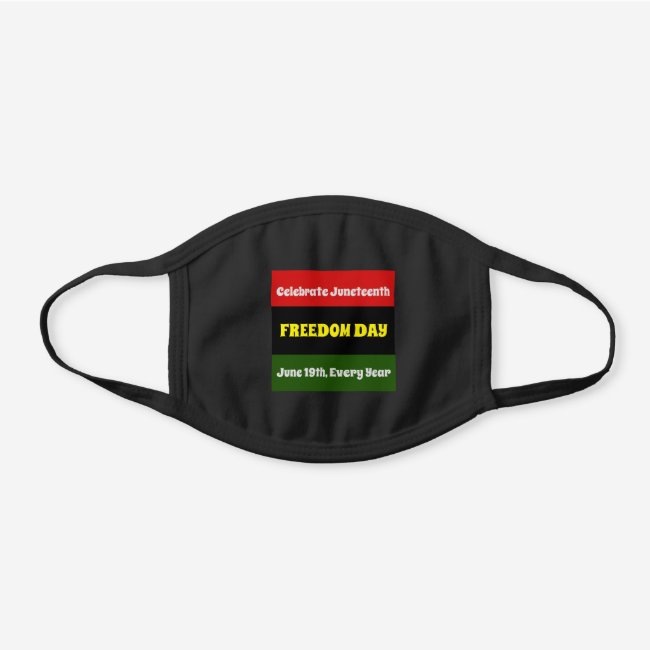 Celebrate Juneteenth Black Cotton Face Mask