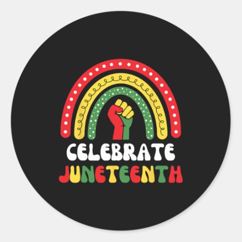 Celebrate Juneteenth Rainbow 1865 Black History  Classic Round Sticker