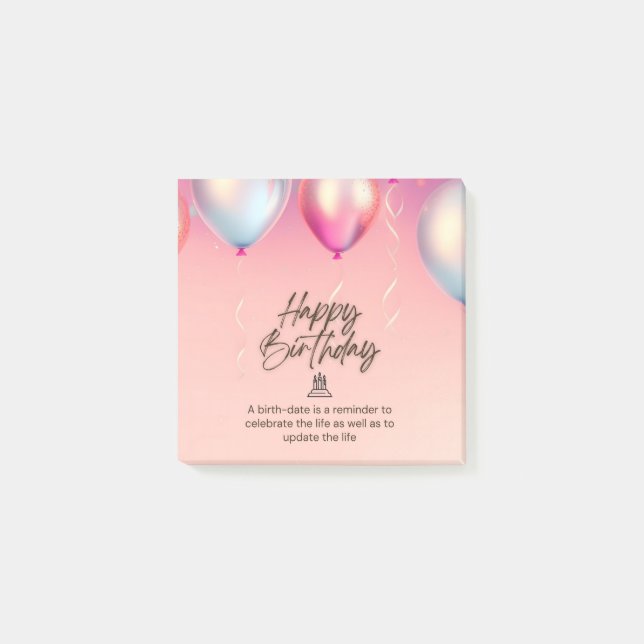 Celebrate Life Birthday Post-it Notes (Front)