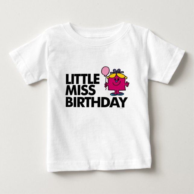 Celebrate Little Miss Birthday Baby T-Shirt (Front)