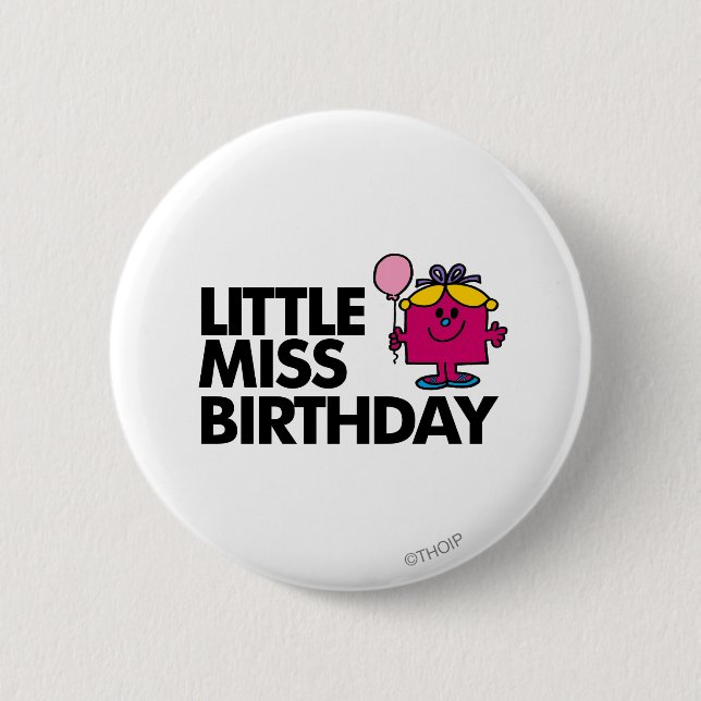 Celebrate Little Miss Birthday Pinback Button (Front)