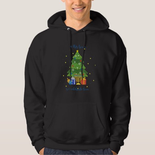 Celebrate Love Christmas Hanukkah Chrismukkah Holi Hoodie