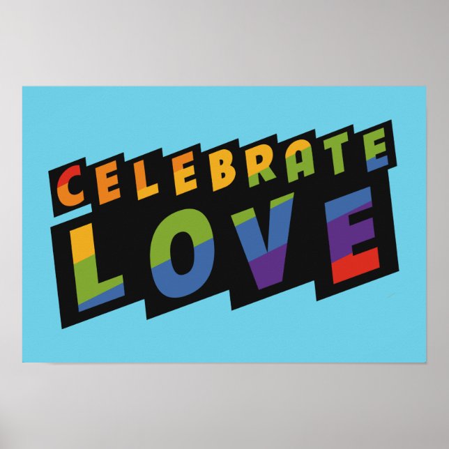 Celebrate Love custom poster (Front)