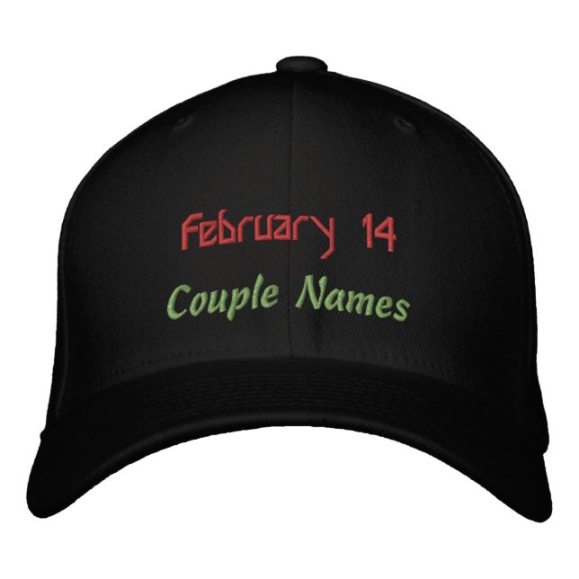 Celebrate Love February 14 Romantic Couple Names Embroidered Baseball Cap (Front)