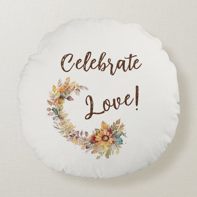 Celebrate Love Round Pillow (Front)