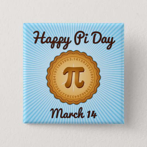 Celebrate Math Wear a Happy Pi Day Button